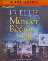 The Murder at Redmire Hall written by J.R. Ellis performed by Michael Page on MP3 CD (Unabridged)